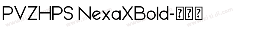 PVZHPS NexaXBold字体转换